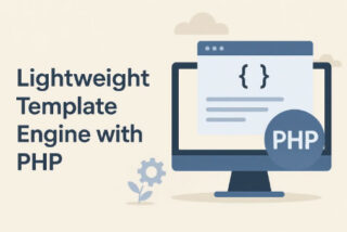 Lightweight Template Engine with PHP